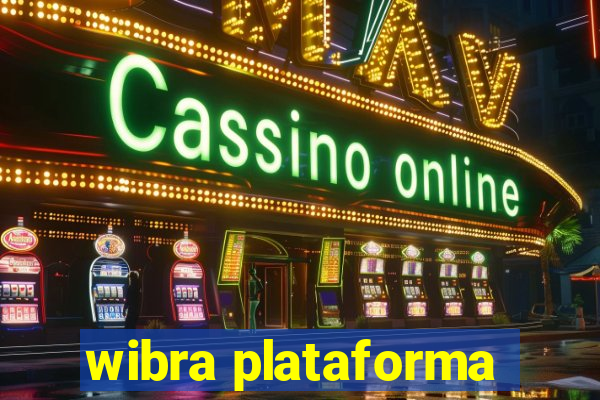 wibra plataforma